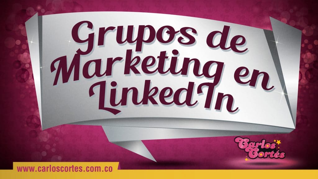 Grupos Marketing LinkedIn