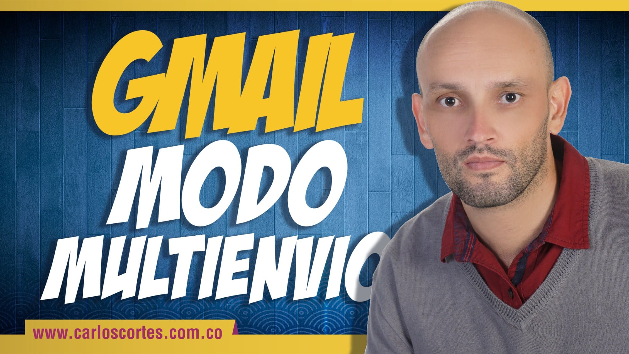 Gmail Modo Multienvío