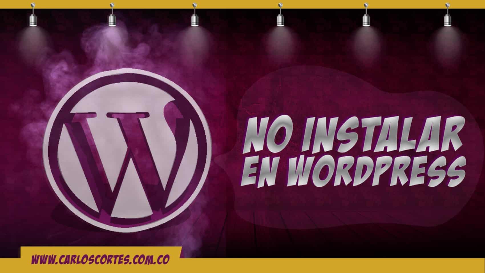 Plugins que no se deben instalar en Wordpress